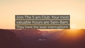 Early Rise Quote